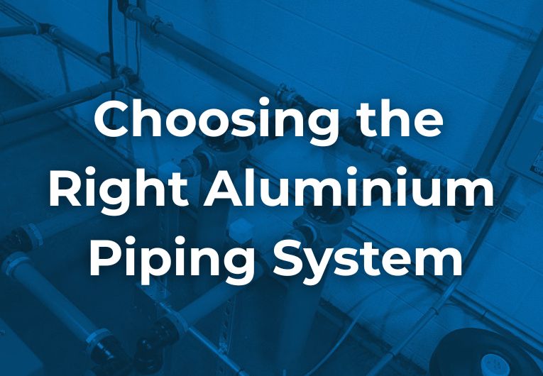 Choosing the Right Industrial Piping System